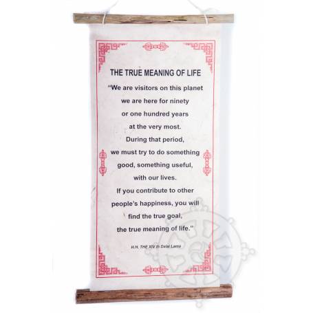 Rouleaux - Citations du Dalai Lama THE TRUE MEANING OF LIFE en Papier lokta