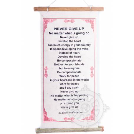 Rouleaux - Citations du Dalai Lama NEVER GIVE UP! en Papier lokta